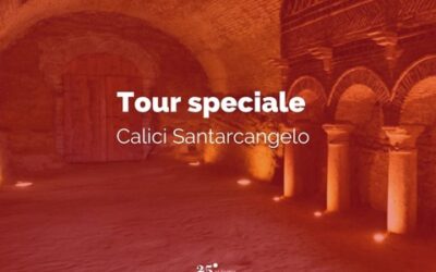 Tour speciale Calici Santarcangelo 11 e 12 agosto 2023